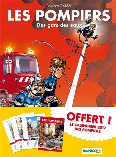 Les pompiers : pack tome 1 + calendrier