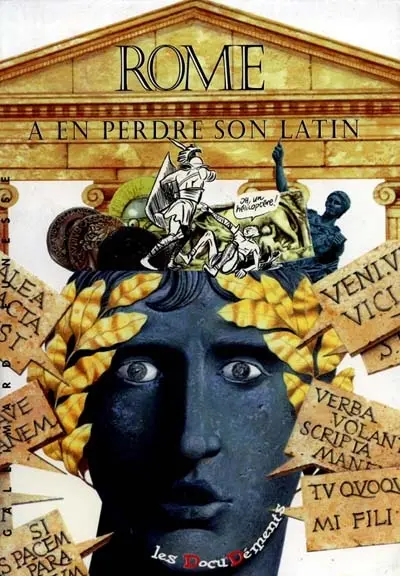 Rome, à en perdre son latin