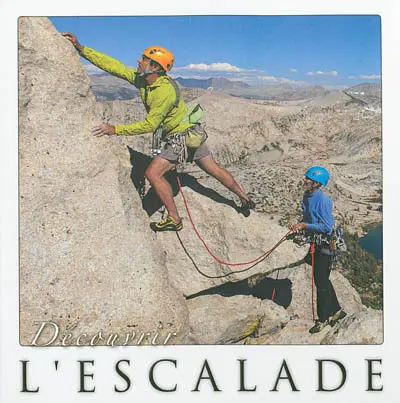 Découvrir l'escalade