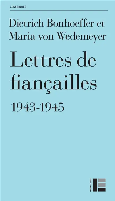 Lettres de fiançailles : 1943-1945