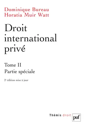 Droit international privé. Vol. 2. Partie spéciale