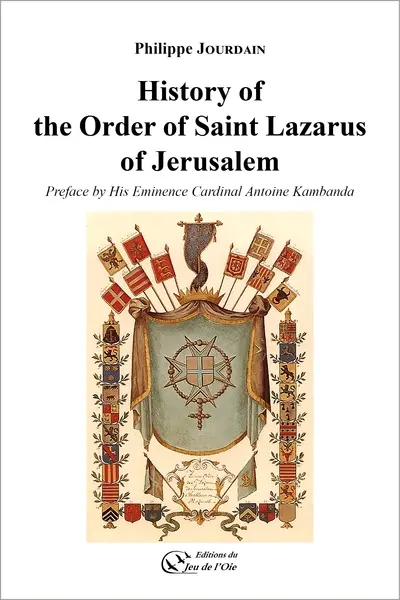 History of the order of Saint Lazarus of Jerusalem