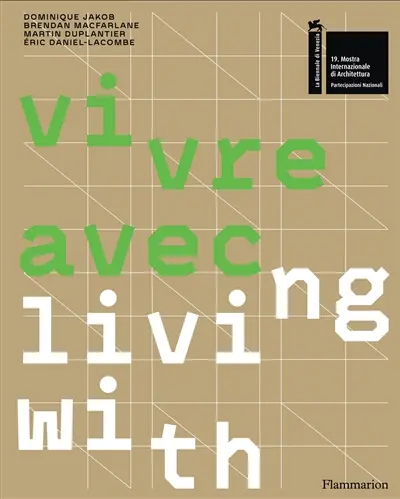 Vivre avec. Living with