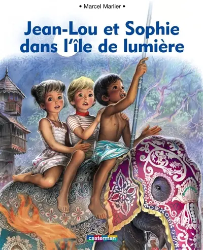 Jean-Lou et Sophie dans l'île de lumière