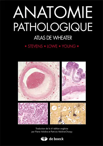 Anatomie pathologique : atlas de Weather