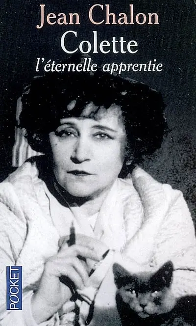 Colette : l'éternelle apprentie