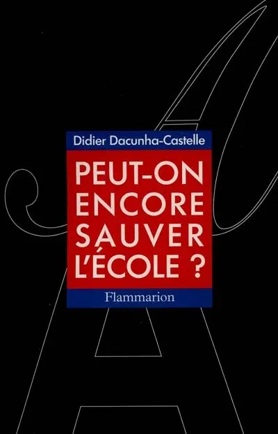 Peut-on encore sauver l'école ?