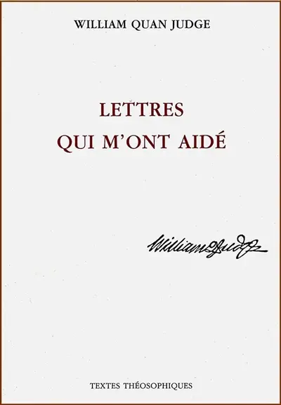 Lettres qui m'ont aidé