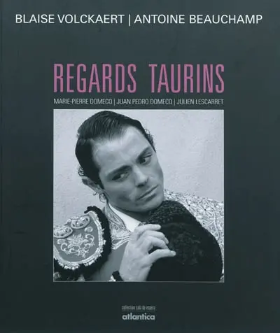Regards taurins