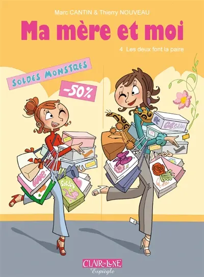 Ma mère et moi. Vol. 4. Les deux font la paire