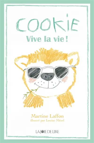Cookie : vive la vie !