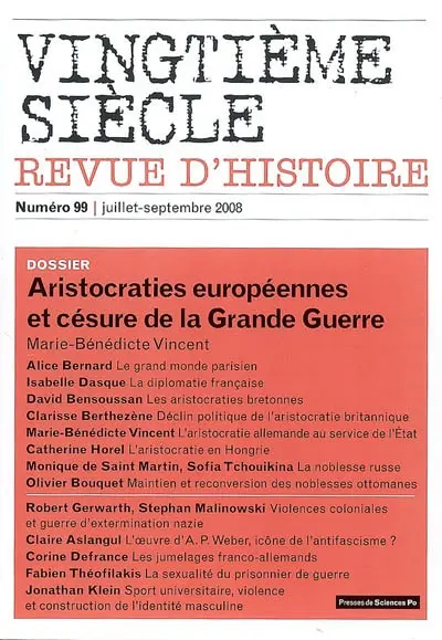 Vingtième siècle, n° 99. Aristocraties européennes et césure de la Grande Guerre