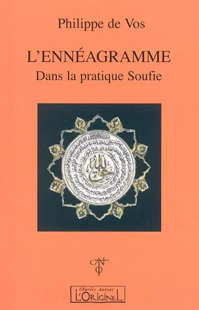 L'ennéagramme : dans la pratique soufie