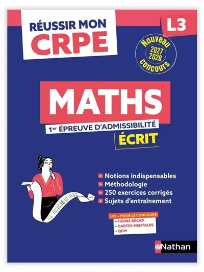 Maths, 1re épreuve d'admissibilité : écrit L3 : nouveau concours 2027-2028