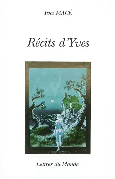 Récit d'Yves : Poésyves II