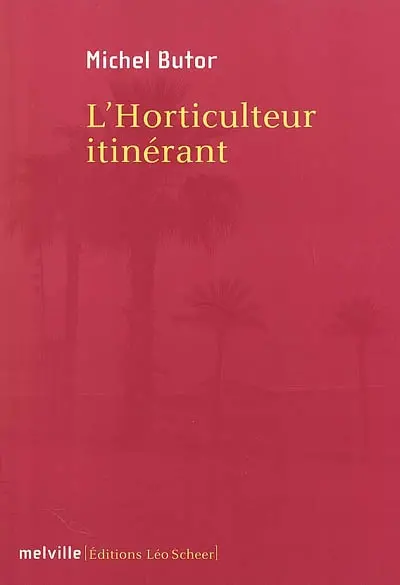 L'horticulteur itinérant