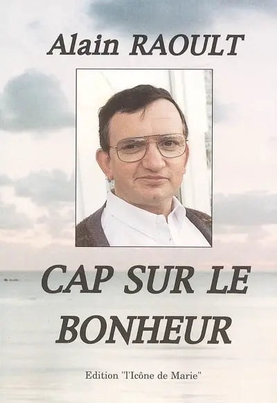 Cap sur le bonheur