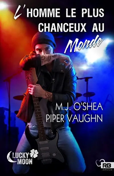 L'homme le plus chanceux au monde : Lucky moon, T2