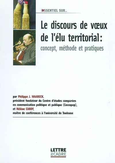 Le discours de voeux de l'élu territorial : concepts, méthode et pratiques