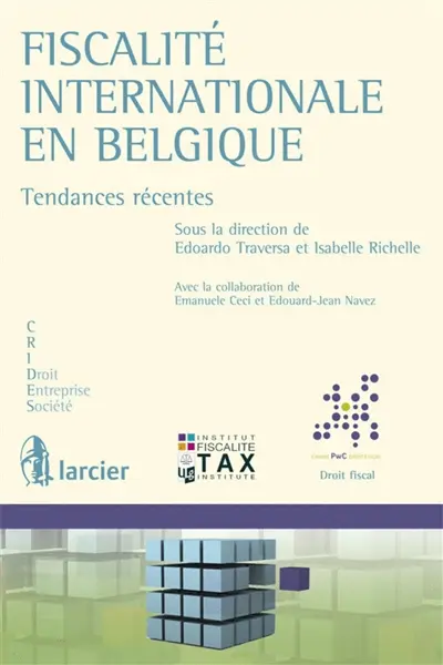 Fiscalité internationale en Belgique : tendances récentes