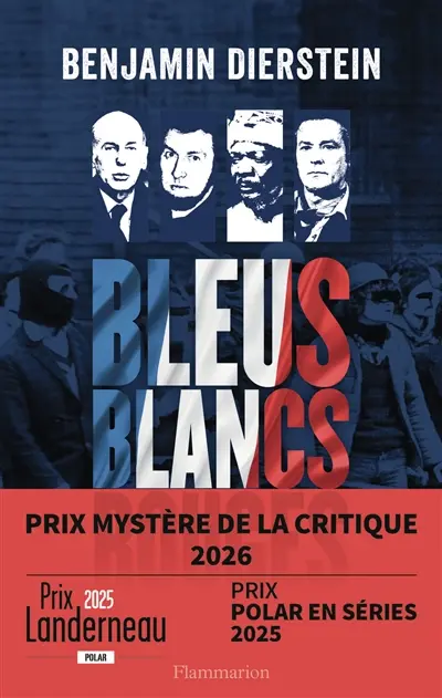 Bleus, blancs, rouges. Vol. 1