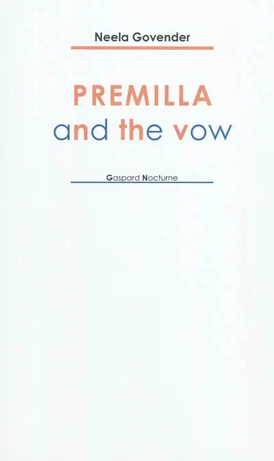 Premilla and the vow