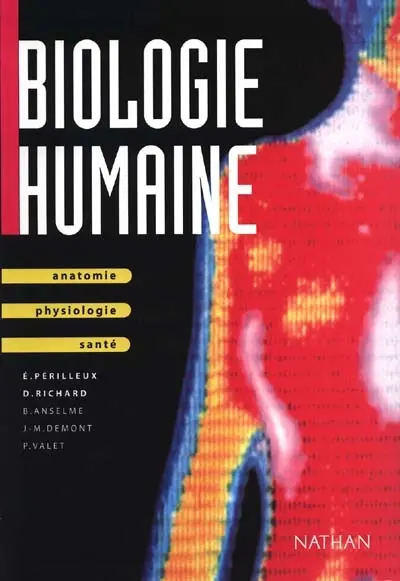 Biologie humaine : anatomie, physiologie, santé