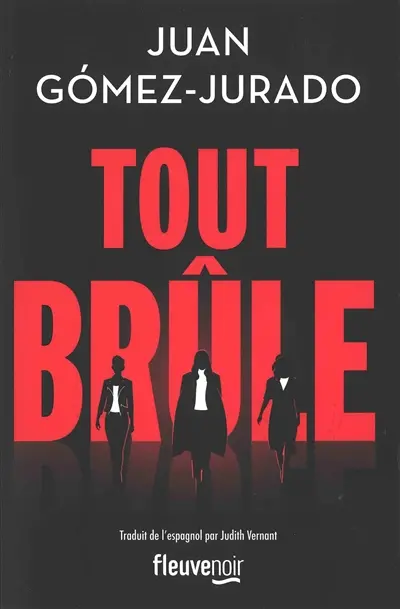 Tout brûle