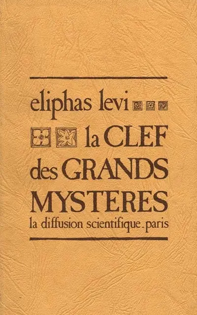 La Clef des grands mystères