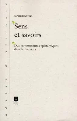 Sens et savoir : des communautés épistémiques dans le discours