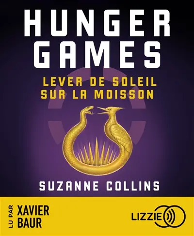 Hunger games. Lever de soleil sur la moisson