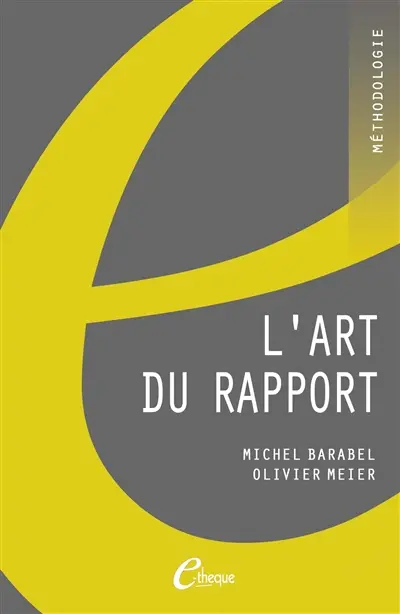 L'art du rapport