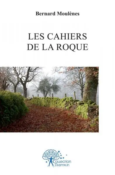 Les cahiers de la roque