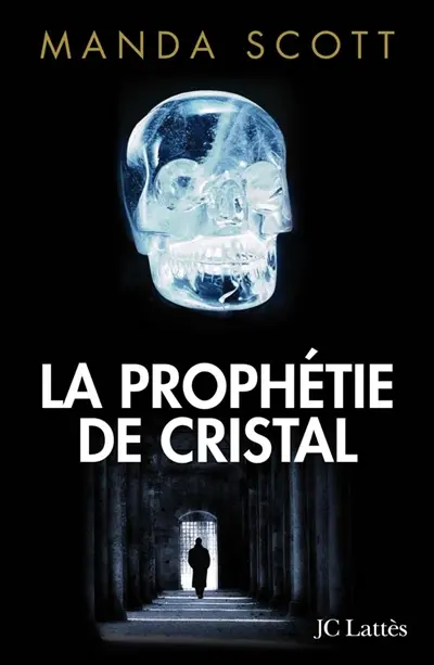 La prophétie de cristal