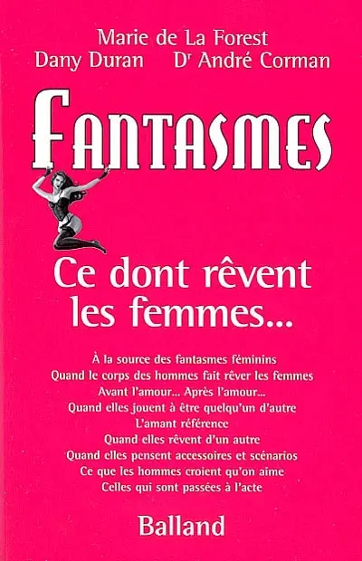 Fantasmes : ce dont rêvent les femmes
