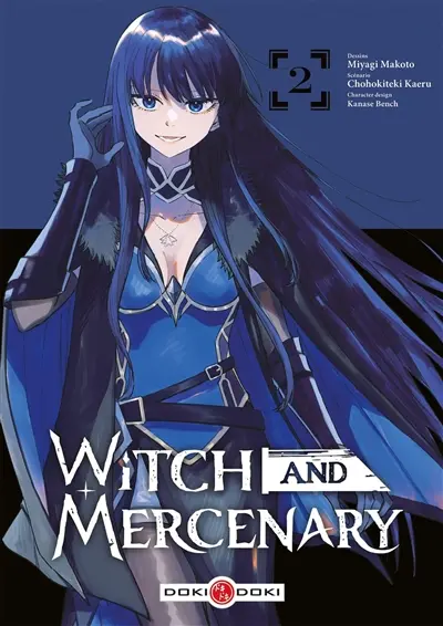 Witch and mercenary. Vol. 2