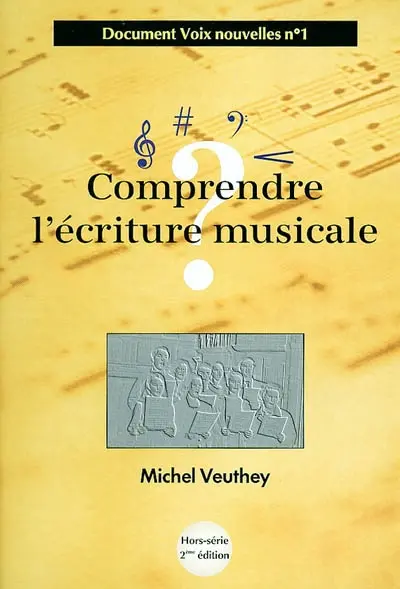 Comprendre l'écriture musicale