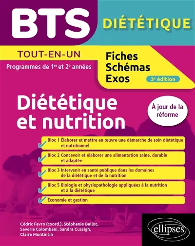 BTS diététique et nutrition : tout-en-un, programmes de 1re et 2e années