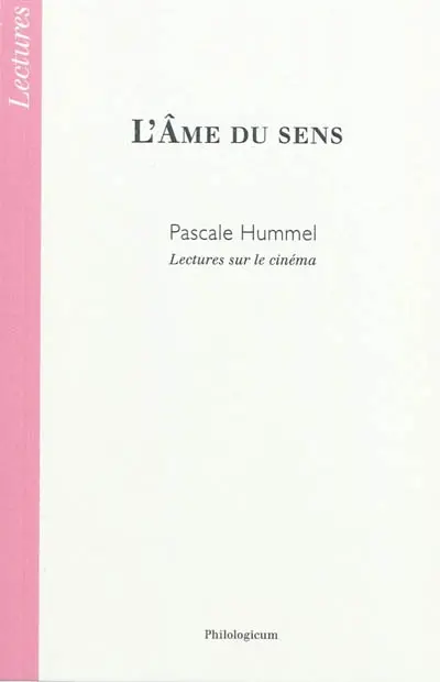 L'âme du sens : lectures sur le cinéma