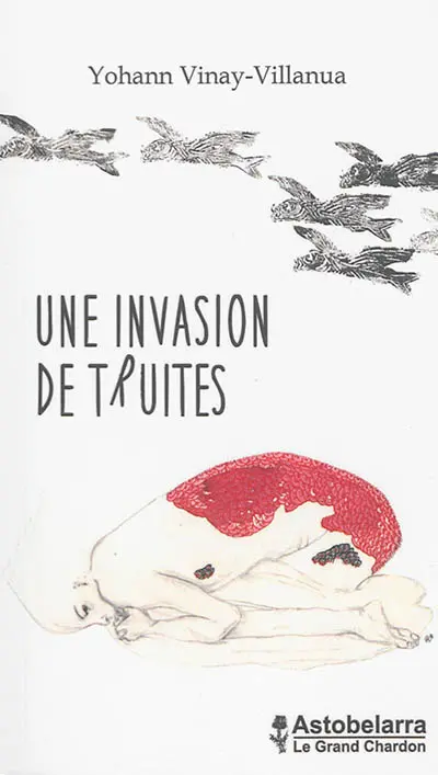 Une invasion de truites