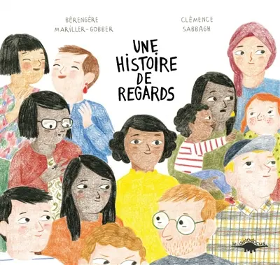 Une histoire de regards