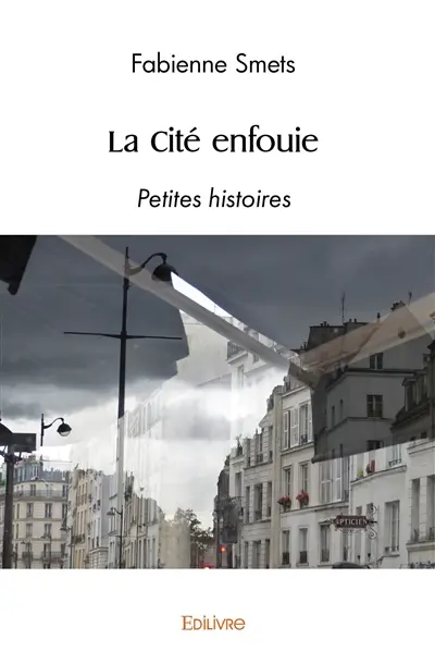 La cité enfouie : Petites histoires