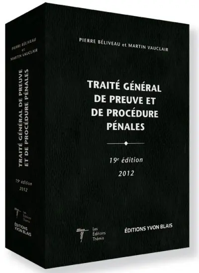 Traité général de preuve et de procédure pénales
