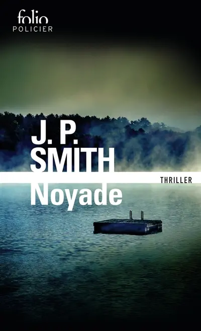 Noyade : thriller