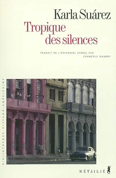 Tropique des silences