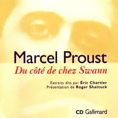 Du côté de chez Swann : extraits