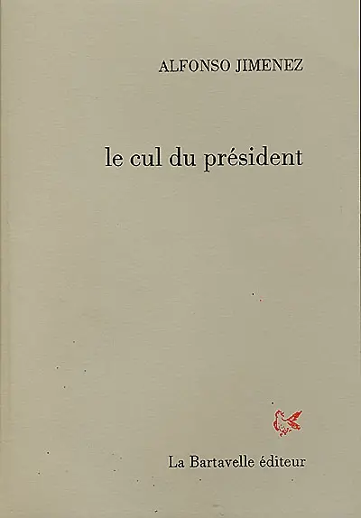 Le cul du président