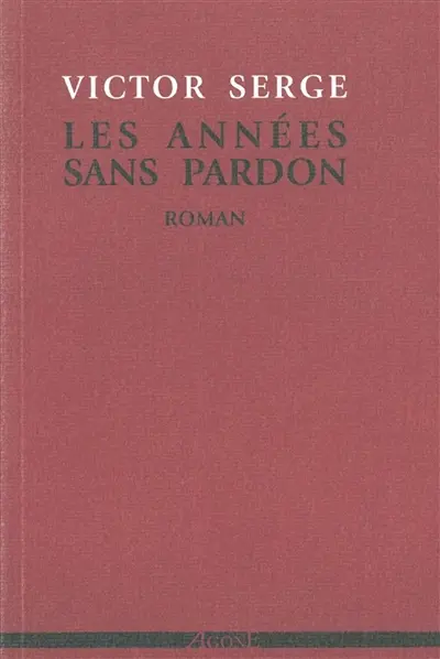 Les années sans pardon