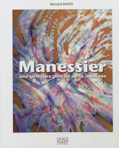 Alfred Manessier : une peinture poche de la musique