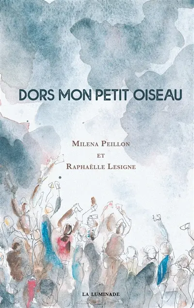 Dors mon petit oiseau